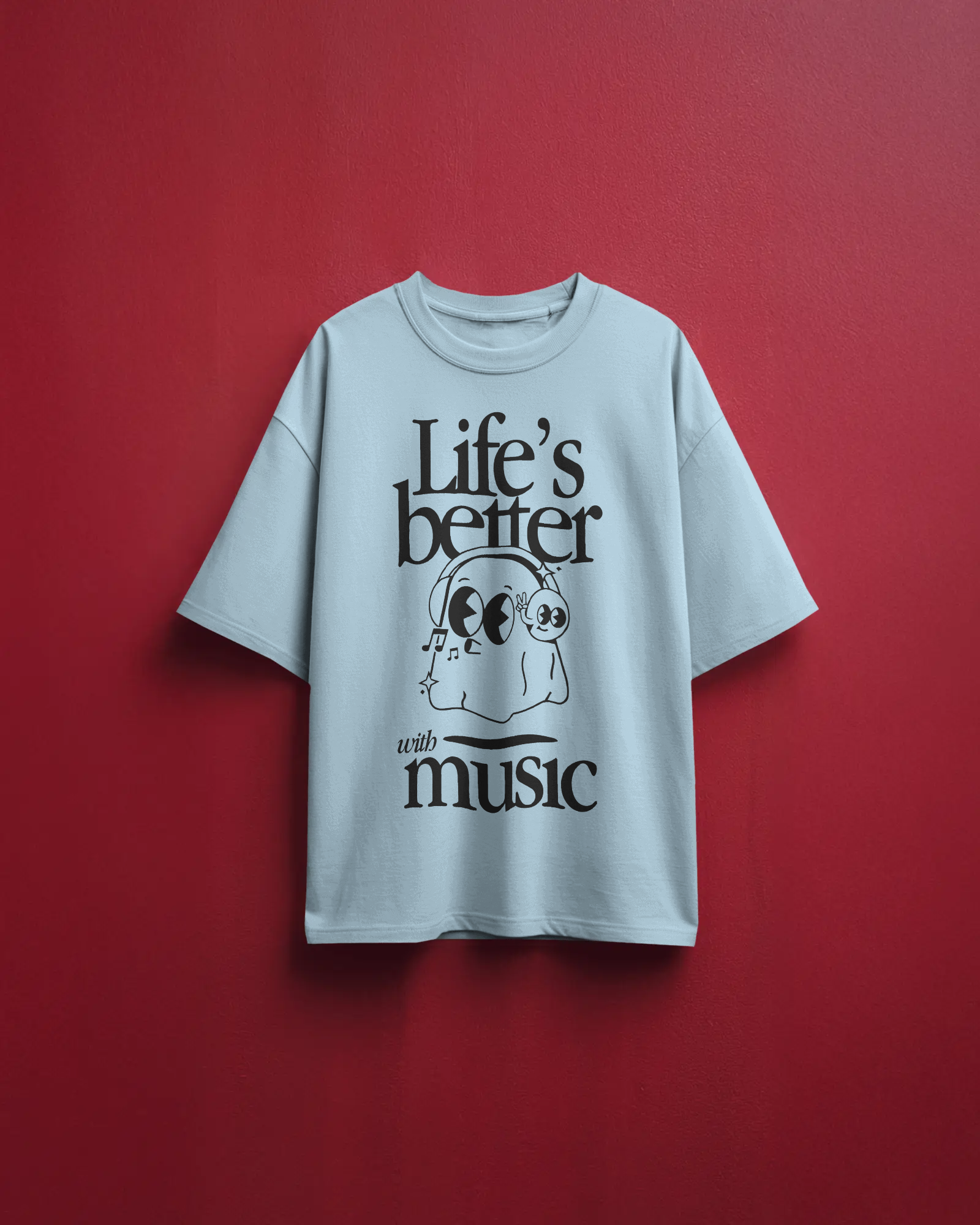 Life’s Better | Oversized Tee