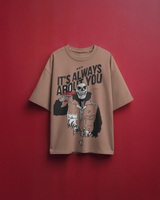 It’s Always About You | Oversized Tee