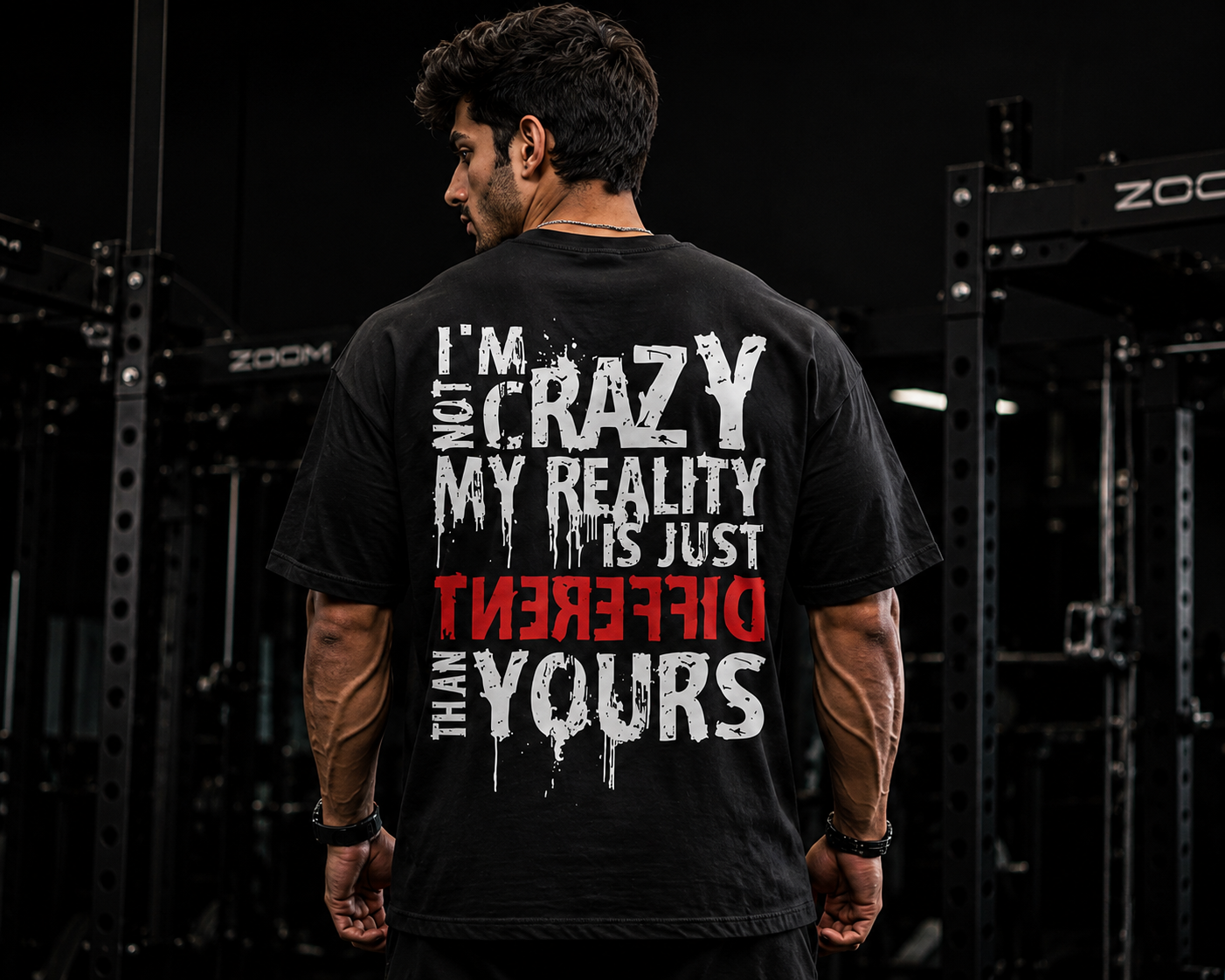 I'm Not Crazy Oversized Graphic T-Shirt for Men | Premium Gym Wear