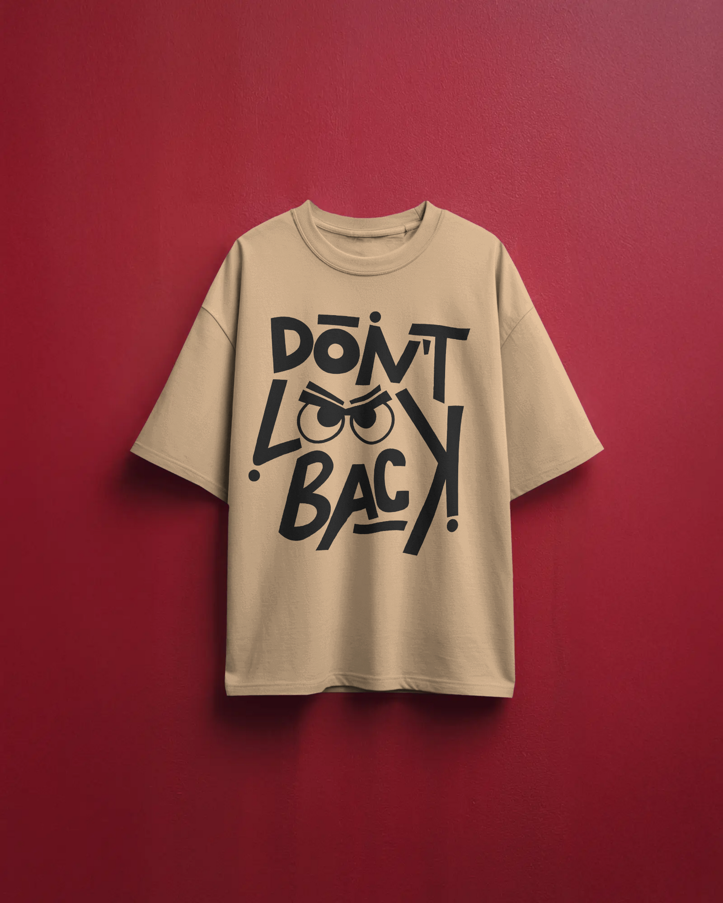 Don’t Look Back | Oversized Tee