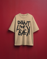 Don’t Look Back | Oversized Tee