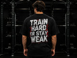 Train Hard or Stay Weak Oversized Gym T-Shirt for Men | Motivational Graphic Back Print | Premium Cotton Streetwear Tee | Black | KVLTVR